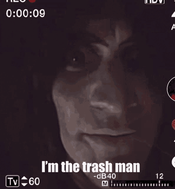 a video that says i 'm the trash man at the top