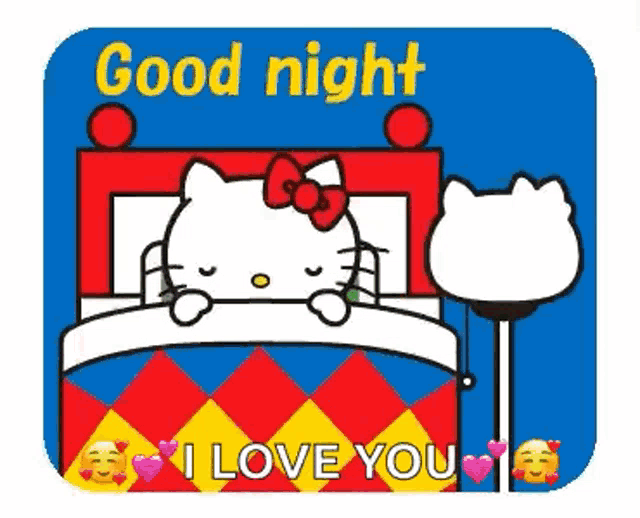 hello kitty is laying in a bed with a lamp and says `` good night i love you '' .