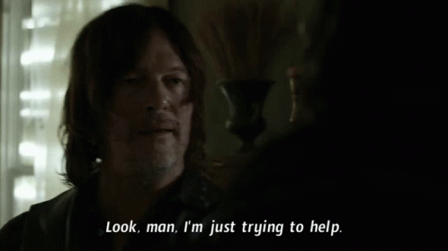 The Walking Dead Just Trying To Help GIF