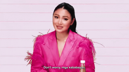 Nadine Lustre Dont Worry GIF - Nadine Lustre Dont Worry GIFs
