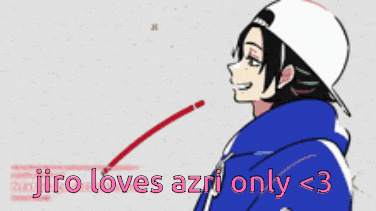 a drawing of a person with the words jiro loves azri only < 3 on the bottom