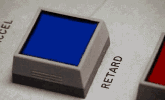 a blue button that says retard on it