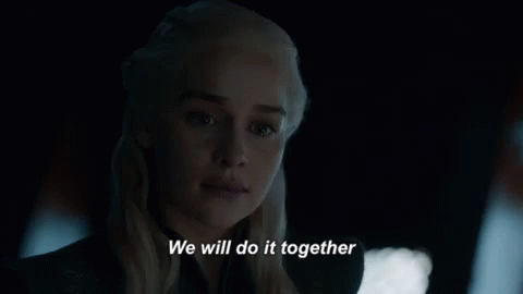 We Will Do It Together Serious GIF - We Will Do It Together Serious Daenerys Targaryen GIFs