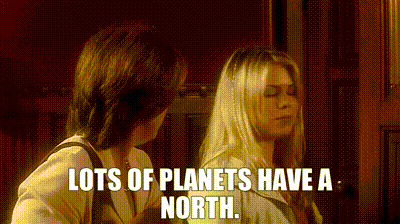 two women are sitting next to each other and one of them says " lots of planets have a north " .