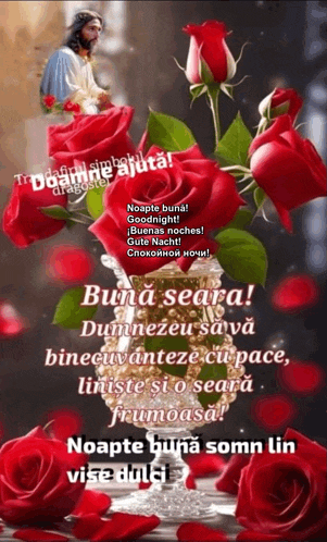 a picture of jesus surrounded by red roses with the words " buna seara " on the bottom