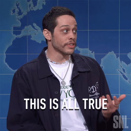 This Is All True Pete Davidson GIF - This Is All True Pete Davidson Saturday Night Live GIFs
