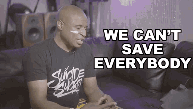 We Cant Save Everybody But We Can Save Somebody Alex Boye GIF - We Cant Save Everybody But We Can Save Somebody Alex Boye Save Someone GIFs