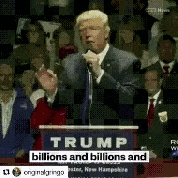 Donald Trump Billions GIF - Donald Trump Billions GIFs