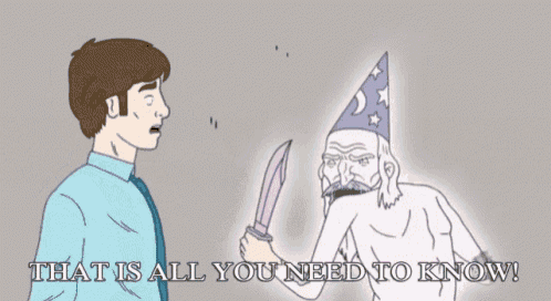 a cartoon of a wizard holding a knife with the words that is all you need to know