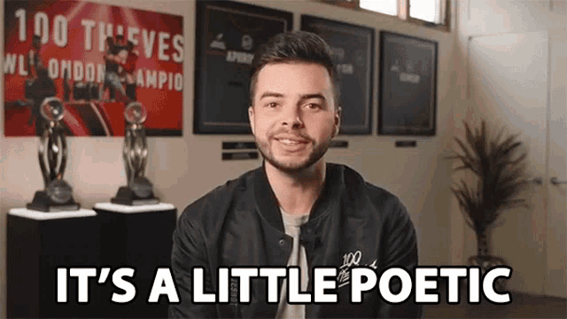 a man says it 's a little poetic in a room