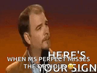 Heres Your Sign Duh GIF