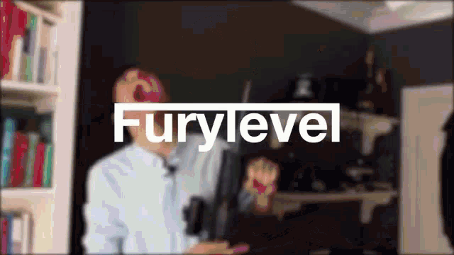 Fury Fury Level GIF - Fury Fury Level Faruk GIFs