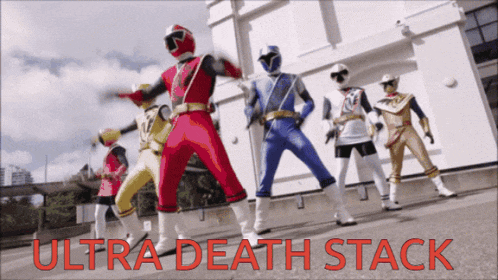 a group of power rangers are standing in front of a building and the words ultra death stack are visible