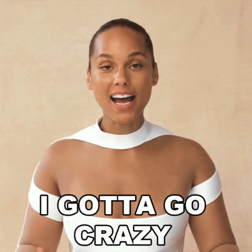 I Gotta Go Crazy Alicia Keys GIF - I Gotta Go Crazy Alicia Keys Bustle GIFs