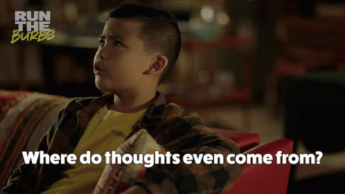Where Do Thoughts Even Come From Leo Pham GIF - Where Do Thoughts Even Come From Leo Pham Run The Burbs GIFs