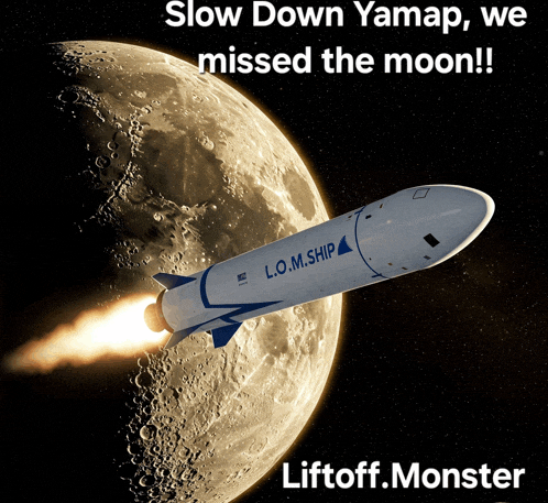 a rocket with l.o.m. ship written on it is flying near the moon