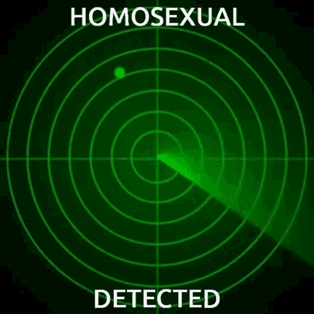 Radar Homosexual Detected GIF - Radar Homosexual Detected Gay Radar GIFs