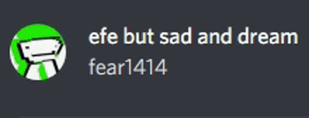 a green and white circle with the words efe but sad and dream fear 1414