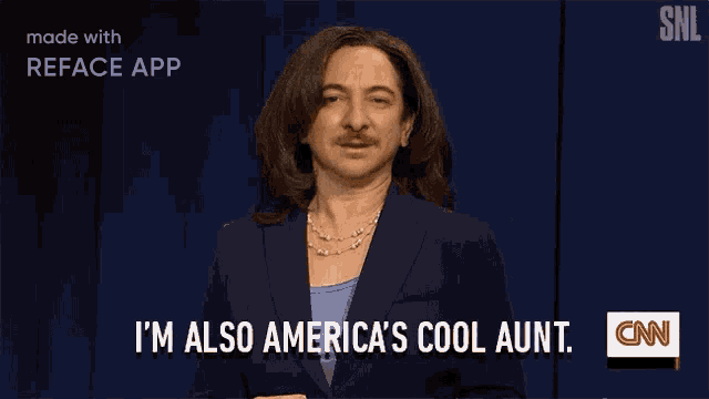 a woman with a mustache says i 'm also america 's cool aunt ..