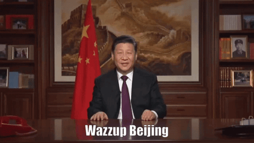 Wazzup Beijing China GIF - Wazzup Beijing China Xi Jinping GIFs