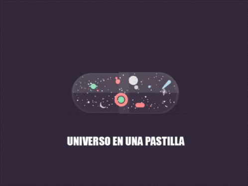 Universo En Una Pastilla GIF - Pill GIFs