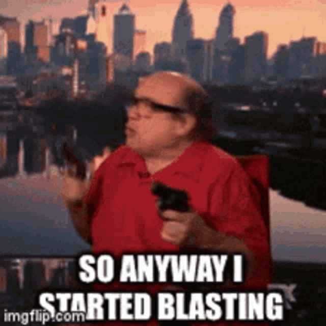 a man in a red shirt is holding a gun and saying so anyway i started blasting .