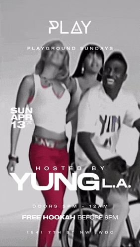 a poster for play playground sundays hosted by yungla on april 13th