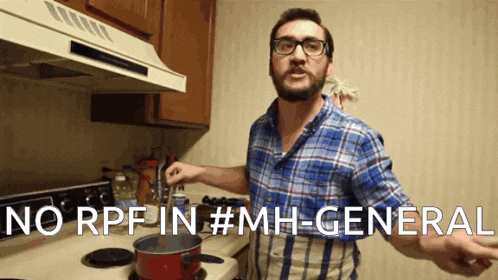 a man in a plaid shirt is cooking in a kitchen and says no rpf in # mh-general