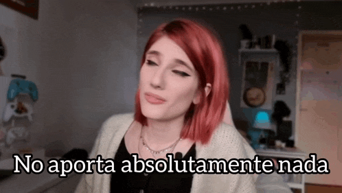 a woman with red hair and the words no aporta absolutamente nada