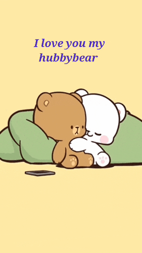 a cartoon of two teddy bears hugging each other with the words `` i love you my hubby bear '' written above them .