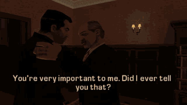 two men are standing next to each other with the words you 're very important to me