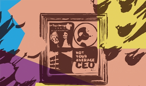 a poster that says not your average ceo