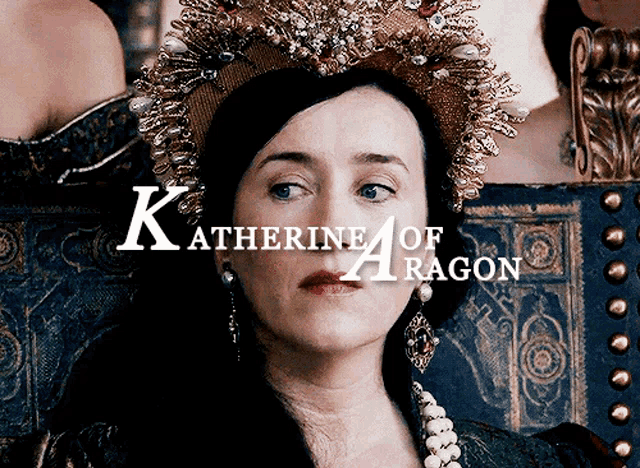 Katherine Of Aragon Catherine Of Aragon GIF