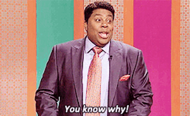 a man in a suit says you know why