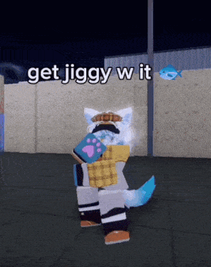a picture of a cat with the words get jiggy w it