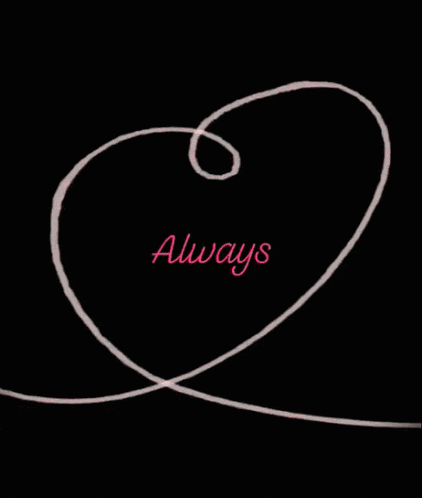 a drawing of a heart with the words always written on it