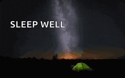 a poster with a green tent in the foreground and the words sleep well above it