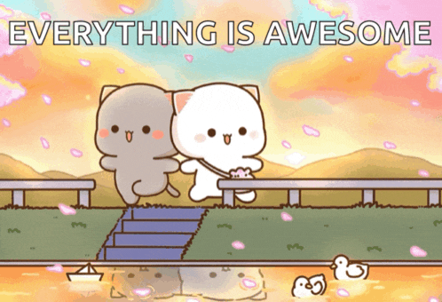 a cartoon of two cats standing next to each other with the words " everything is awesome " below them