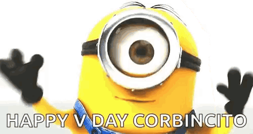 a minion with a big eye is waving his hands and says happy v day corbincito .