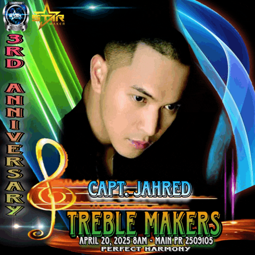 a poster for the 3rd anniversary of capt. jahred treble makers