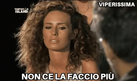 Non Ce La Faccio Più GIF - Sara Affi Fella Temptation Island Nicola GIFs