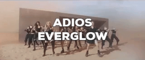 Everglow Adios GIF - Everglow Adios Dance GIFs