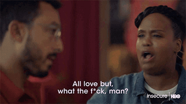 a woman in a denim jacket says " all love but what the fuck man "