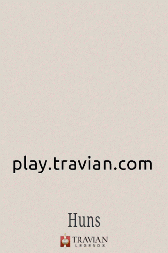 Travian Huns GIF - Travian Huns Ww GIFs
