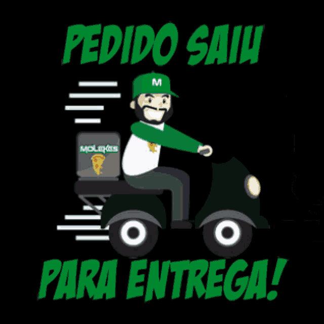 a delivery man is riding a green scooter with the words pedido saiu para entrega on the bottom