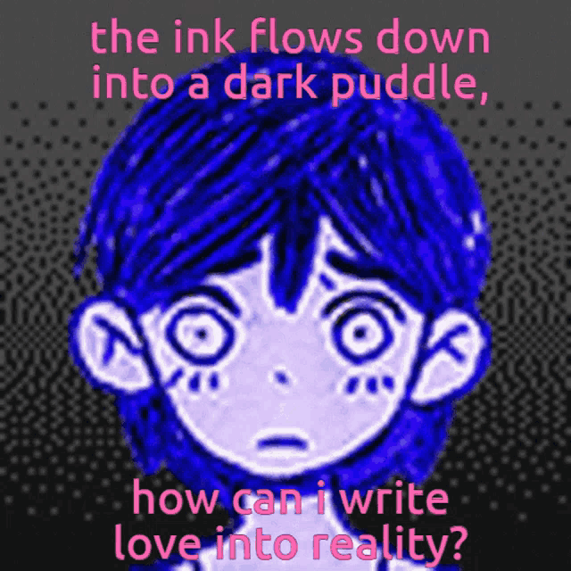 a drawing of a girl with the words " the ink flows down into a dark puddle "