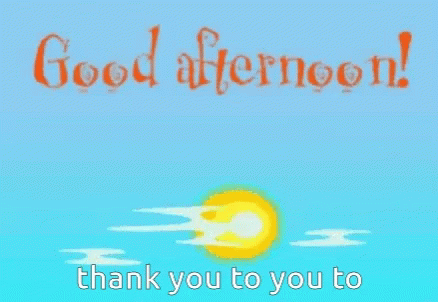 Thank You Good Afternoon GIF - Thank You Good Afternoon To You Too GIFs