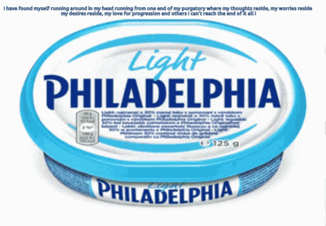 a container of light philadelphia cheese with a quote on the bottom