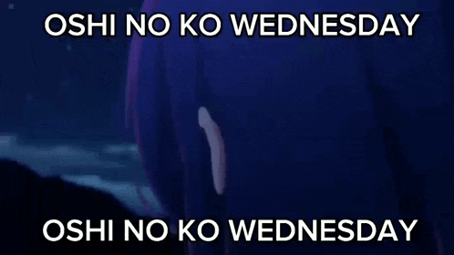 a picture of a girl with purple eyes and the words " oshi no ko wednesday oshi no ko wednesday "