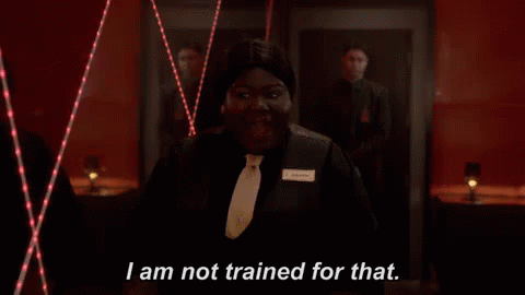 Not My Job GIF - I Am Not Trained For That Training Nope GIFs